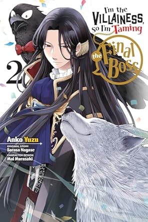 I'm The Villainess, So I'm Taming the Final Boss Vol 2