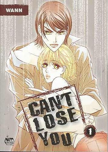 Can't Lose You Vol 1