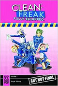 Clean Freak Fully-Equipped Vol 1