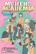 My Hero Academia School Briefs Vol 6