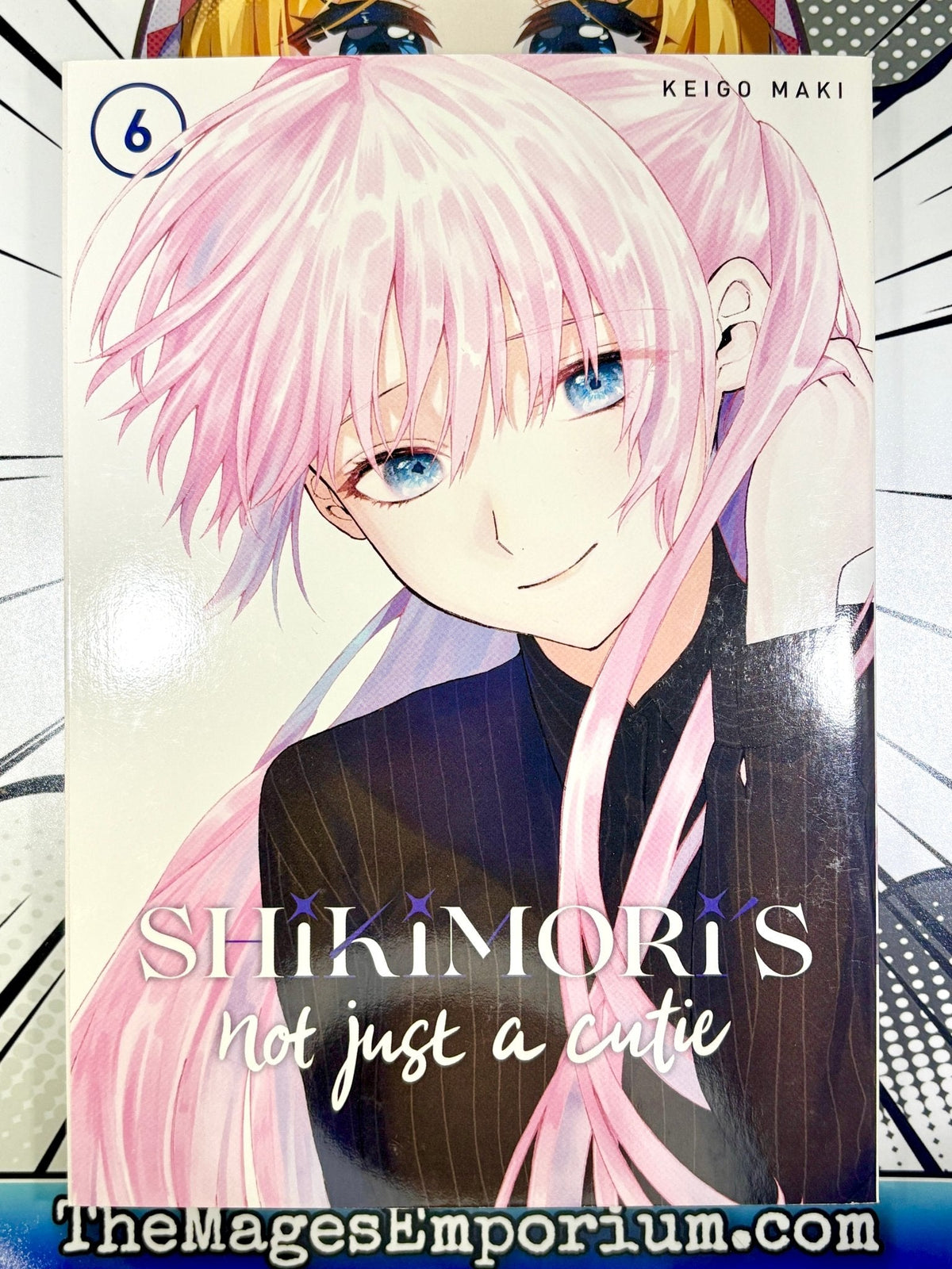 Shikimori's Not Just A Cutie Vol 6