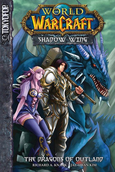 World of Warcraft Shadow Wing Vol. 1: The Dragons of Outland